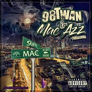 98twan & Mac Azz - 98 'N' Mac