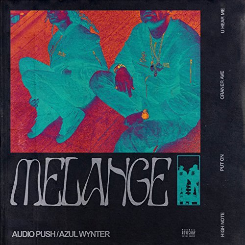 Audio Push Melange
