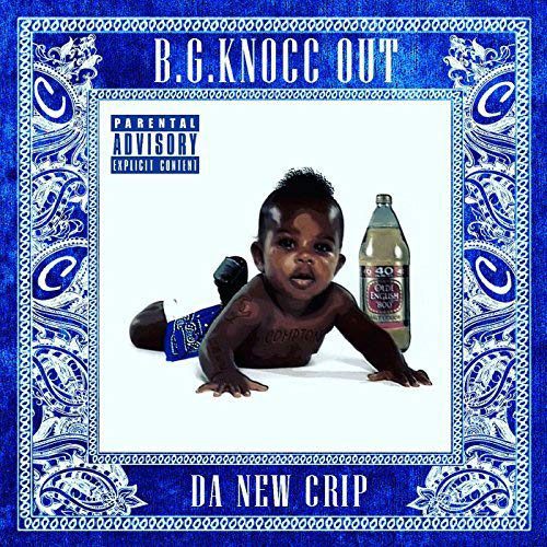 B.G. Knocc Out - Da New Crip