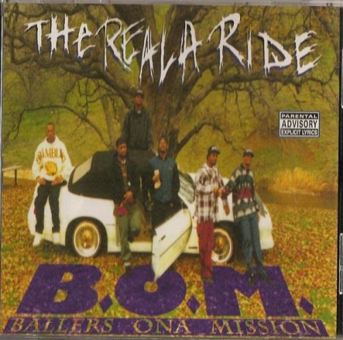 B.O.M. Ballers Ona Mission The Reala Ride