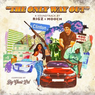 Big Ghost Ltd., Rigz & Mooch - The Only Way Out