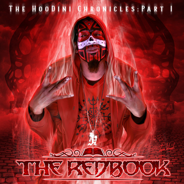 Big Hoodoo - The HooDini Chronicles (Part 1) [The Redbook]
