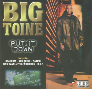 Big Toine - Put It Down