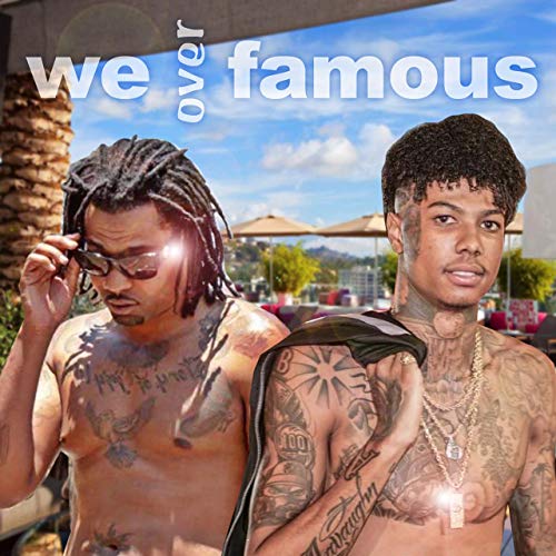 BlueFace Trendd We Over Famous