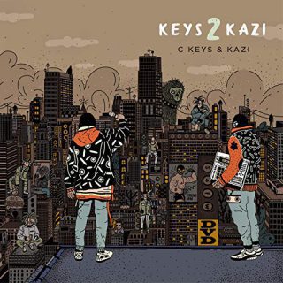C Keys & Kazi - Keys 2 Kazi
