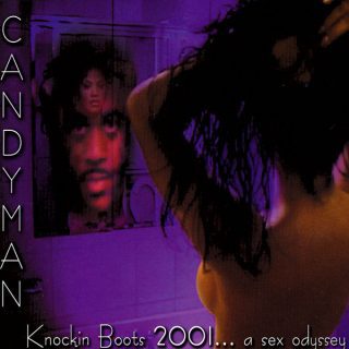 Candyman - Knockin Boots 2001... A Sex Odyssey