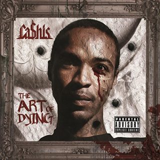 Cashis The Art Of Dying Deluxe Edition