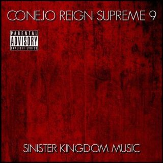Conejo - Reign Supreme 9