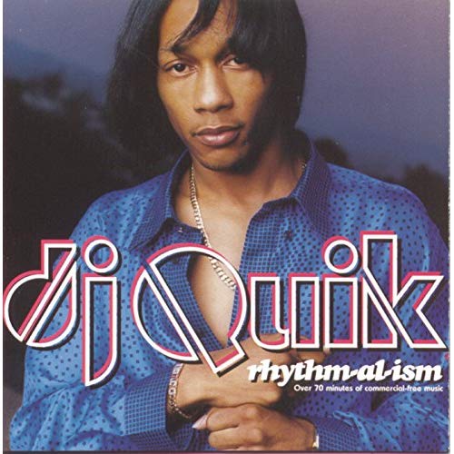 DJ Quik Rhythm Al Ism