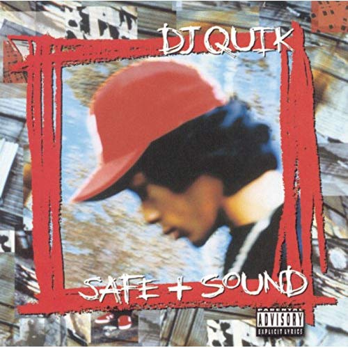 DJ Quik Safe Sound