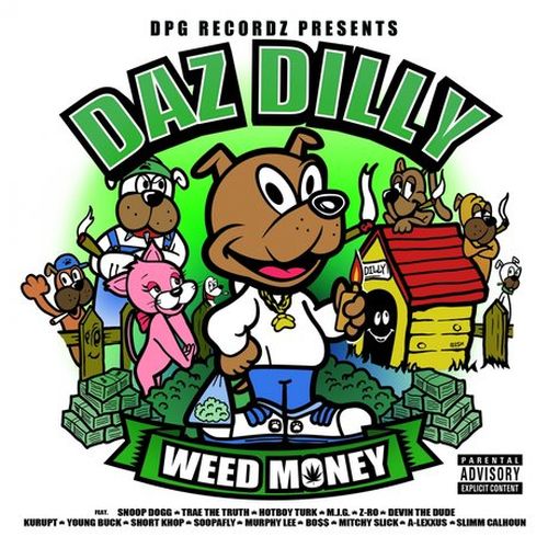 Daz Dilly - Weed Money (Deluxe Edition)