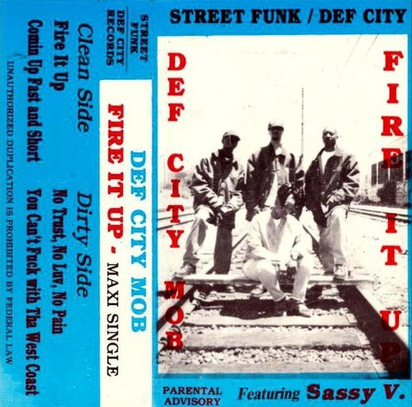 Def City Mob - Fire It Up
