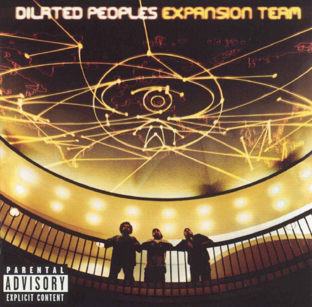 Dilated Peoples - Expansion Team (Front)