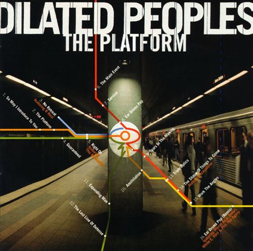 Dilated Peoples - The Platform (Front)
