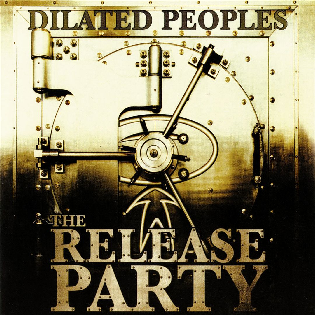 Dilated Peoples - The Release Party (Front)