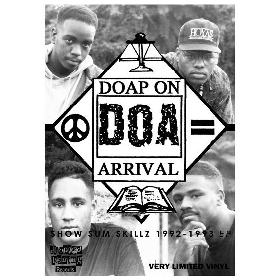 Doap On Arrival - Show Sum Skillz 1992 - 1993 EP (Outlay)