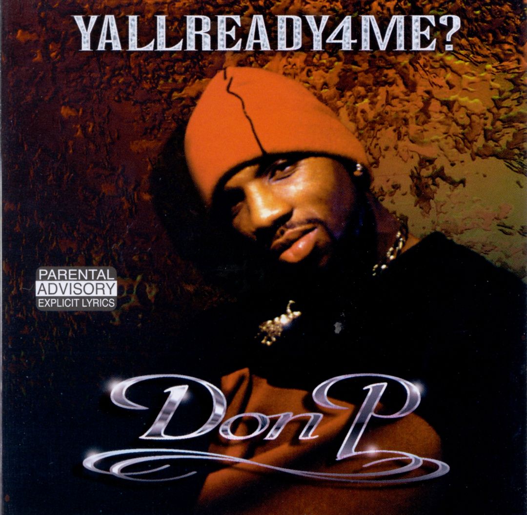 Don P. - YallReady4Me (Front)