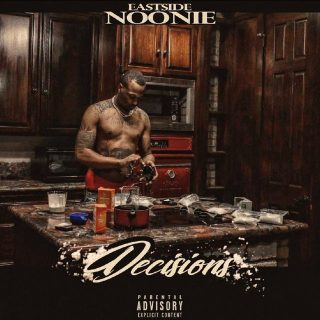 Eastside Noonie - Decisions