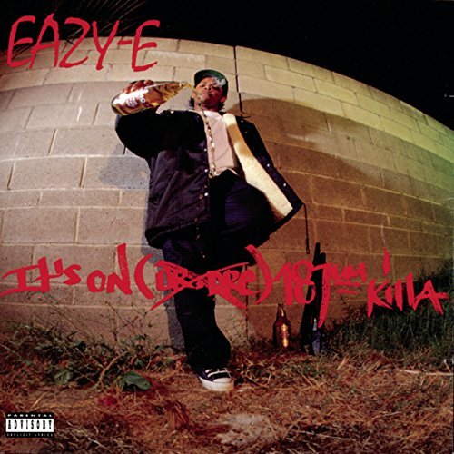 Eazy E Its On Dr. Dre 187um Killa