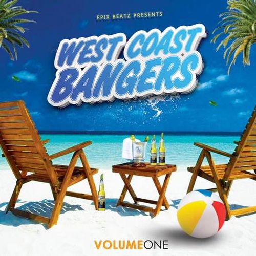 Epix Beatz - Presents WestCoast Bangers Vol. 1