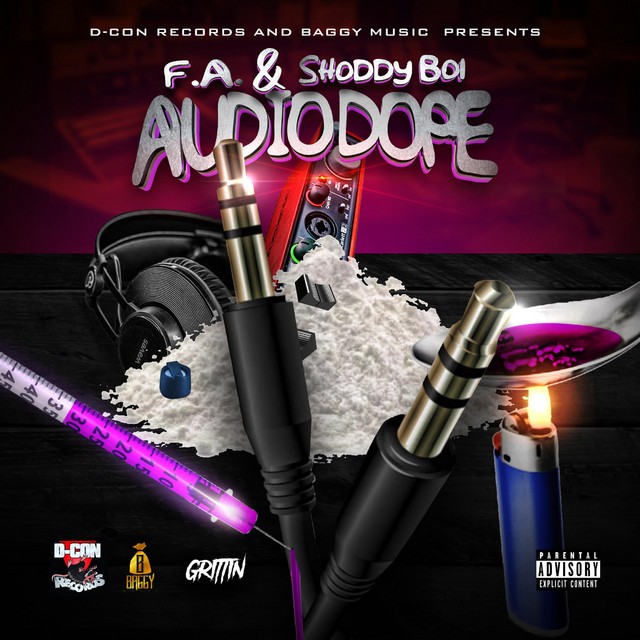 F.A. & Shoddy Boi - Audio Dope