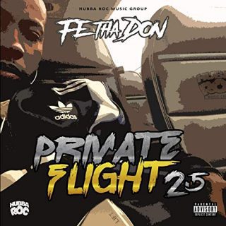 Fe Tha Don - Private Flight 2.5 (Baggage Claim)