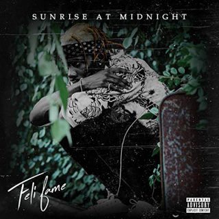 Feli Fame - Sunrise At Midnight