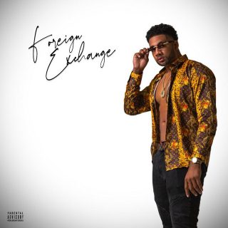 Foreign Glizzy - Foreign Exchange