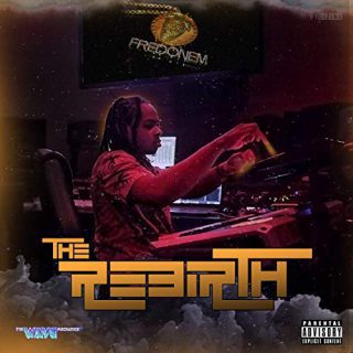 Fred On Em - The Rebirth