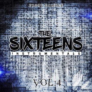 Frost Gamble - The Sixteens, Vol. 4