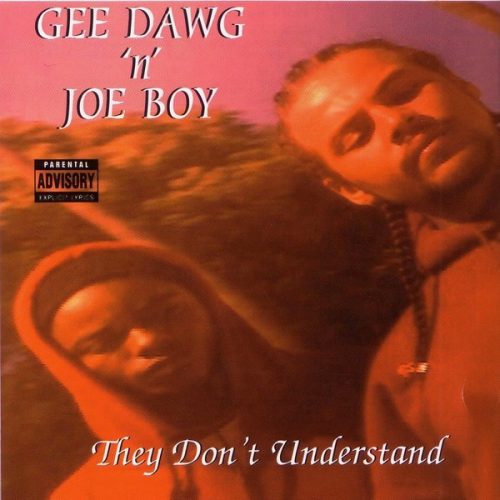 Gee Dawg n Joe Boy They Dont Understand