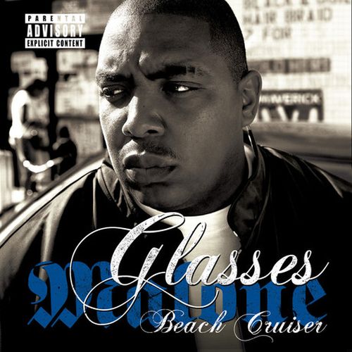 Glasses Malone - Beach Cruiser