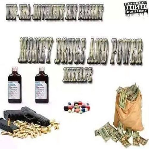 Go Getta Da PaperBoi - Money Drugs Power