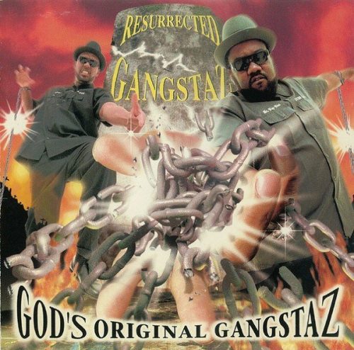 God's Original Gangstaz - Resurrected Gangstaz