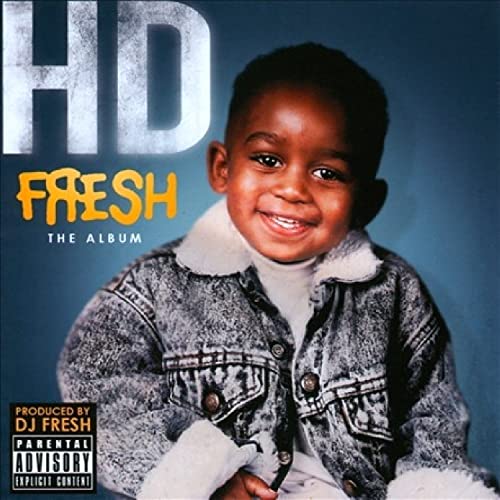 HD & DJ.Fresh - Fresh - The Album