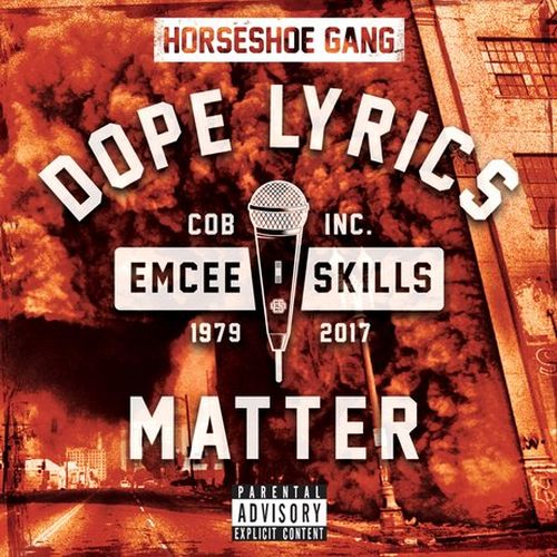 Horseshoe Gang - Dope Lyrics Matter