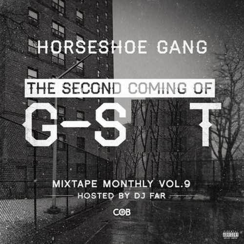 Horseshoe Gang - Mixtape Monthly, Vol. 9
