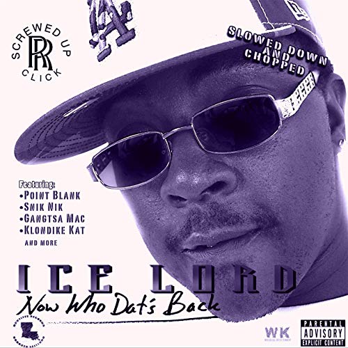Ice Lord - Now Who Dat's Back