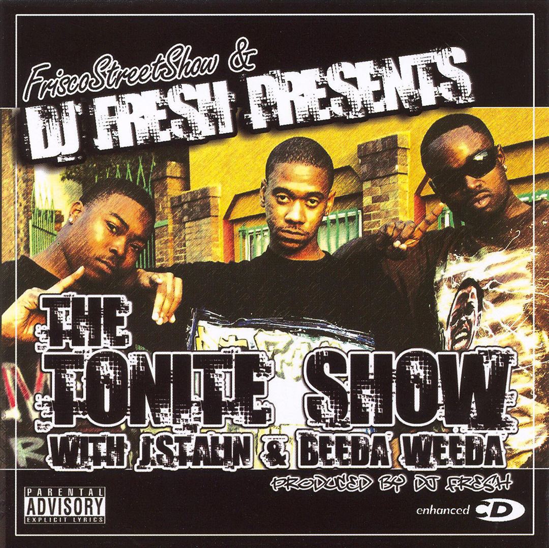 J.Stalin & Beeda Weeda - DJ Fresh Presents The Tonite Show (Front)