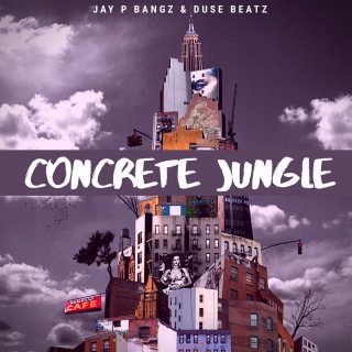 Jay P Bangz & Duse Beatz - Concrete Jungle