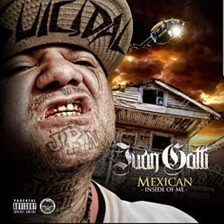 Juan Gotti Mexican Inside Of Me