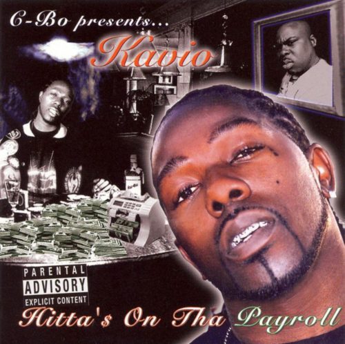 Kavio C Bo Presents Hitta On Tha Payroll