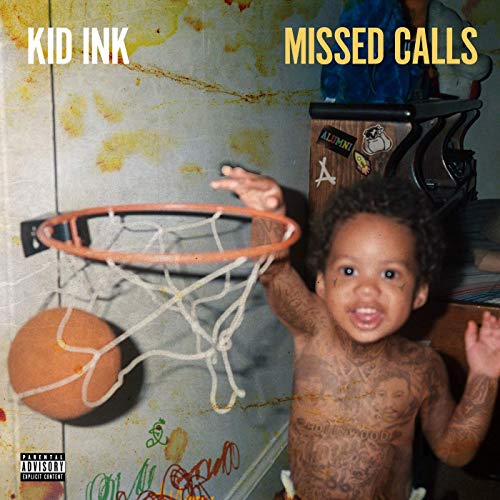 Kid Ink Missed Calls
