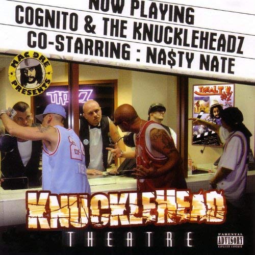 Knuckleheadz Cognito Knucklehead Theatre Co Starring Cognito And Nasty Nate