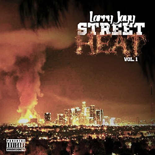 Larry Jayy - Street Heat Vol 1 (Instrumentals)