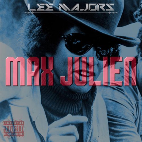 Lee Majors - Max Julien