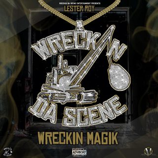 Lester Roy - Wreckin' Magik