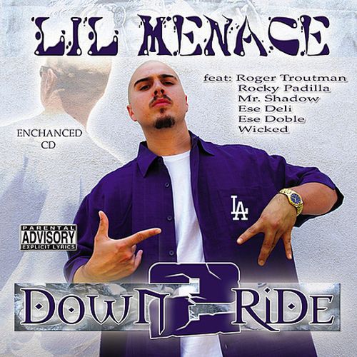 Lil Menace - Down 2 Ride