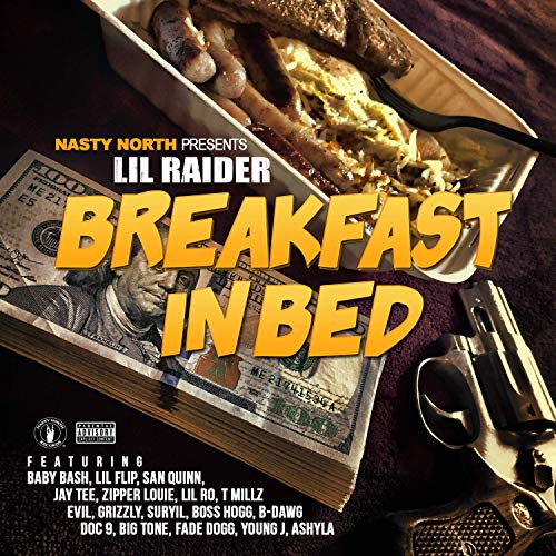 Lil Raider - Breakfast In Bed