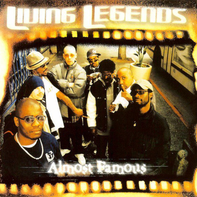 Living Legends - Almost Famous